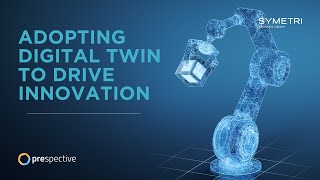 Adopting a Digital Twin to drive Innovation