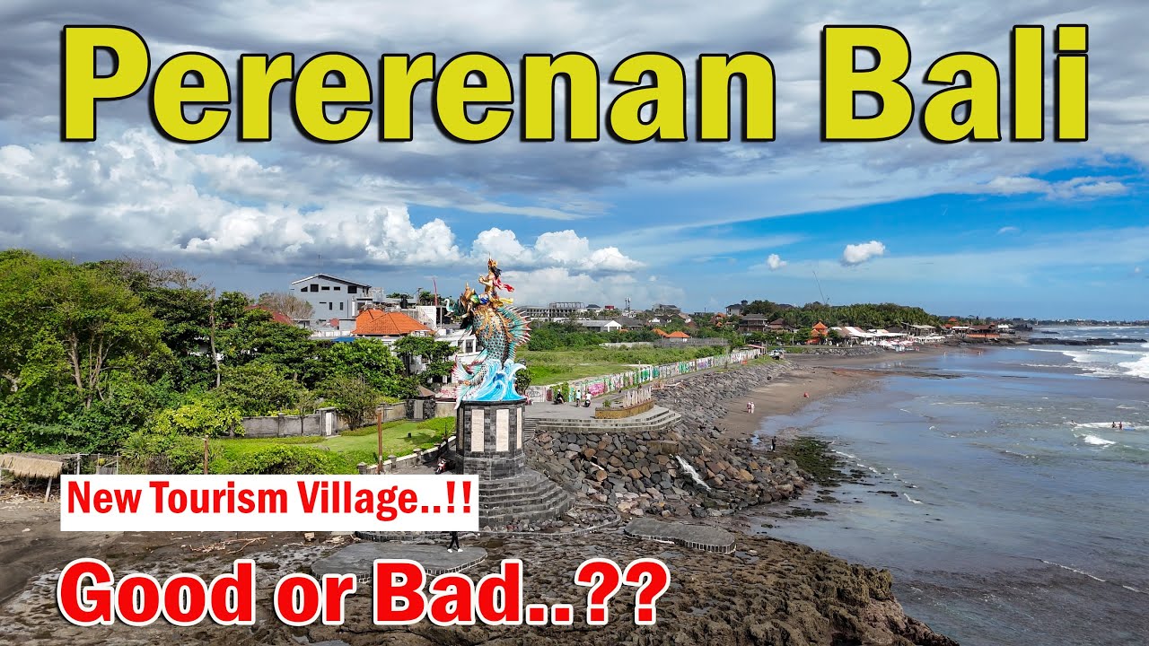 Pererenan Village Bali..!! What Do You Think About The Change..???