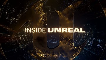 Intro "Inside Unreal Engine"