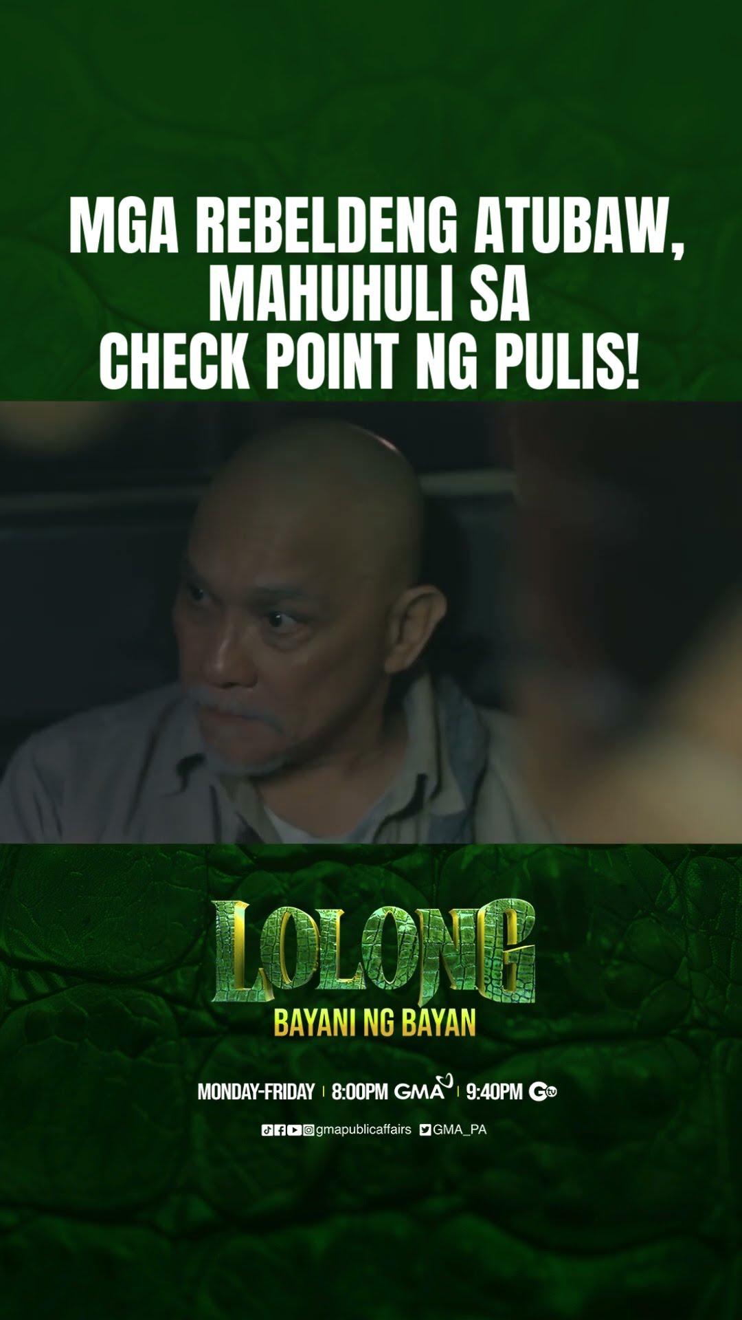 Mga rebeldeng Atubaw, mahuhuli sa check point ng pulis! | Lolong 2
