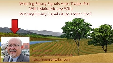 Winning Binary Signals Auto Trader Pro  Can I Make Money With Winning Binary Signals Auto Trader Pro
