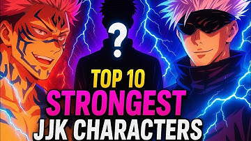 Strongest Jujutsu Kaisen Characters 🔥 (Latest Manga Ranking Explained)