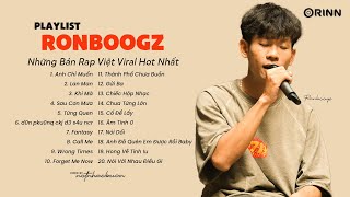 RONBOOGZ - ANH CHỈ MUỐN, LAN MAN, TỪNG QUEN - Playlist Những Bài Rap Việt Viral Triệu View Hay Nhất