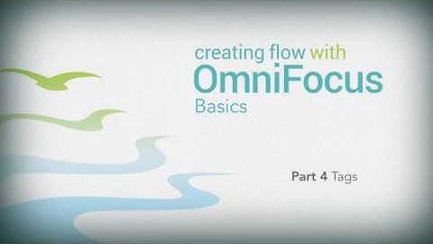 OmniFocus Basics [4/7] - Introducing Tags