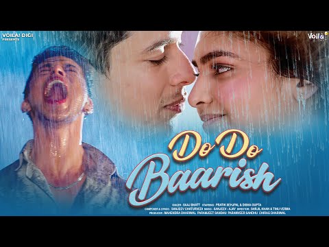 DO DO BAARISH: Saaj Bhatt ft Pratik Sehajpal, Disha Gupta | Sanjeev Chaturvedi | New Hindi Song 2023