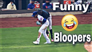 MLB - BLOOPERS And ODDITIES | Part 2