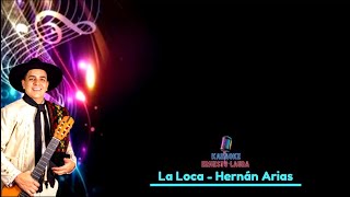 Hernán Arias - La Loca - letra chords