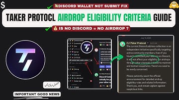 Taker Protocol Discord Wallet Not Submitted Fix || Airdrop Eligibility 🔥 | Listing & TGE Update