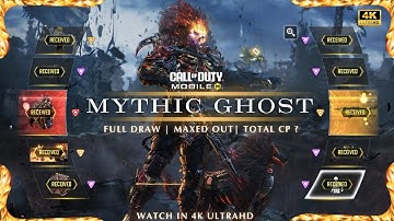MYTHIC GHOST FULL DRAW + MAXED OUT | WARS PARAGON CODM MYTHIC DRAW | 4K ULTRAHD