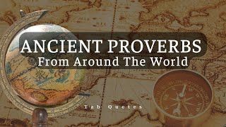 52 Proverbs from Around the World | True Wisdom