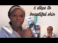 5 Steps to Beautiful Skin | Drugstore Products ONLY