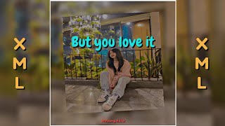 But you love it xml video | English song xml video | Xml Link in description ππ»