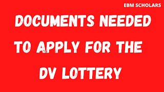 #DV2023 What Documents Do You Need To Apply for GREEN CARD LOTTERY? #GreenCardLottery #DVLottery