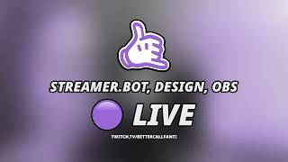 Let's do the Streamer.bot Things 🟥 !neu