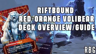 Riftbound TCG: Orange-Red Volibear Deck Overview/Strategy Guide