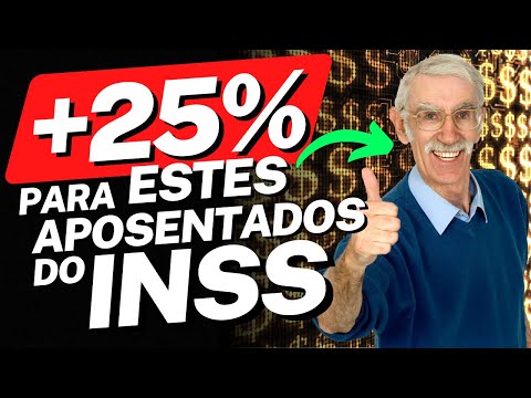 GOVERNO APROVA ADICIONAL DE 25% NOS SALÁRIOS DESSES APOSENTADOS DO INSS
