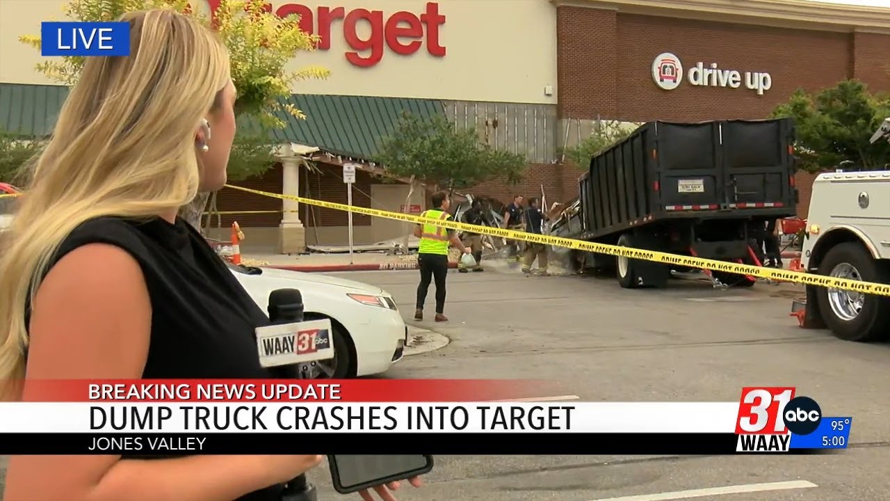 Dump truck crashes into Huntsville Target store after losing brakes ...