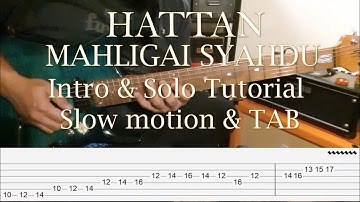 HATTAN - Mahligai Syahdu - Intro & Solo Tutorial with Tab