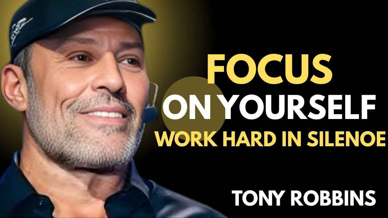Focus On Yourself And Work Hard In Silence _ Tony
