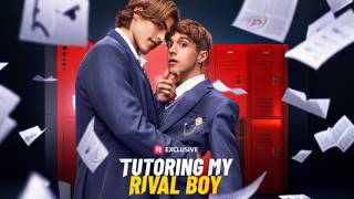 Tutoring My Rival Boy  reelshort bl Series