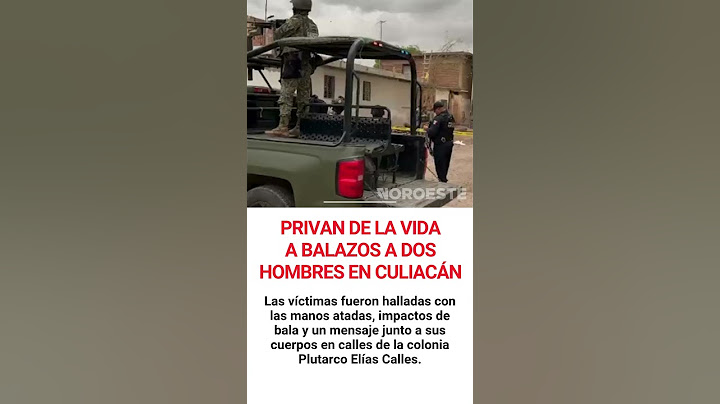 Privan de la vida a dos hombres en Culiacán