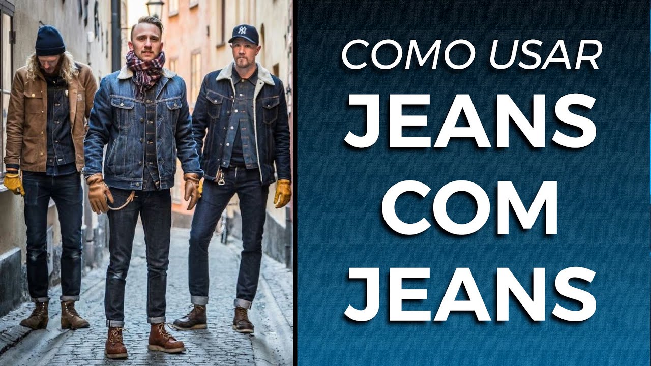 Como usar jeans com jeans com estilo