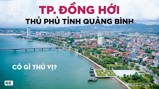 Đồng Hới: Nơi hẹp nhất Việt Nam | Thành phố giữa những cuộc phân định lịch sử