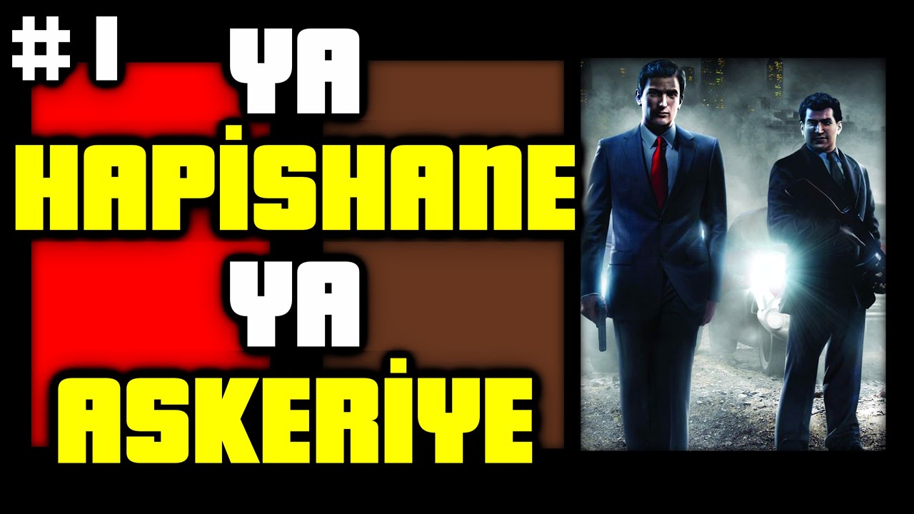 Mafia II: Definitive Edition Hikayesi | Ya Hapishane Ya Askeriye ...