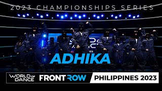 Adhika | High School Division | FRONT ROW | World of Dance Philippines 2023 | #WODPH2023
