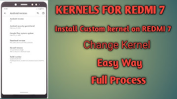 Install Custom kernel on Redmi 7/Redmi Y3|How to change kernel on custom Rom|Flash kernel Redmi 7|