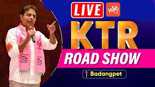 KTR Live | KTR Road Show At Badangpet | KTR Meeting Live | Chevella Parliament Constituency | YOYOTV