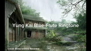 Yung kai Blue flute ringtone (shree krishna Revankar)