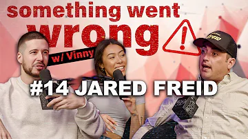 Boston Accents, Quiet On Set, & Wedding Speeches Ft. JARED FREID | Something Went Wrong W/ Vinny