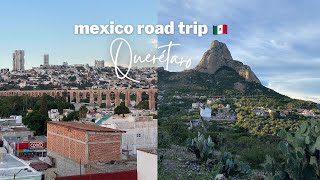 MEXICO ROADTRIP TRAVEL VLOG 🇲🇽 ep. 2 //santiago de querétaro | travel guide, things to do