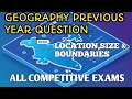 India Geography PYQ | Location &amp; Boundary | Important for all Odisha Exams | OSSC/OSSC/SCC/RAILWAY 