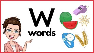 WORDS THAT START WITH LETTER Ww | 'w' Words | Phonics | Initial Sounds | LEARN LETTER Ww