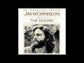 Jim Morrison & The Doors - Newborn Awakening