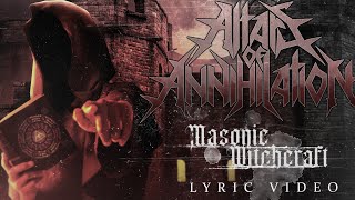 Altars of Annihilation - Masonic Witchcraft (Official Lyric Video)