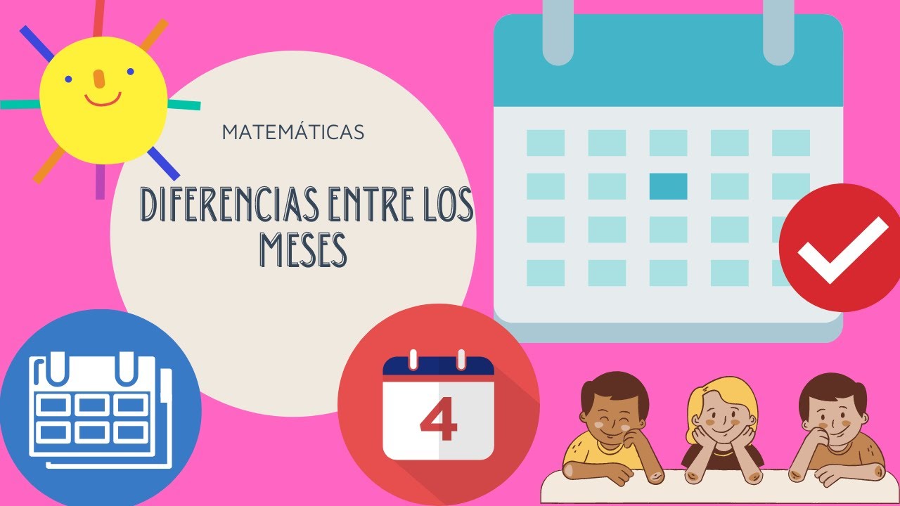 Diferencias Entre Los Meses Segundo Grado