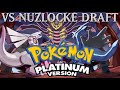 Draft Rounds 4 and 5 - VS Nuzlocke Draft of Pokemon Platinum #7