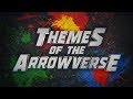 Themes of the Arrowverse | DCTV ALBUM FULL STREAM