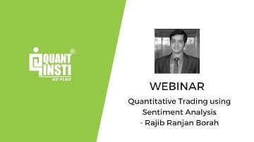 Quantitative Trading using Sentiment Analysis | By Rajib Ranjan Borah