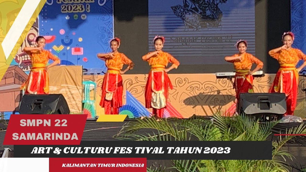 Tari Kreasi SMP Negeri 22 Samarinda, Art & Culture Festival 2023, #tarikreasi @anthonyrakhman1247
