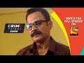 Crime Patrol Dastak - क्राइम पेट्रोल दस्तक - Ep 1036 - 8th May, 2019