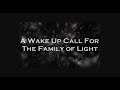 Wake up call for the family of light pleiadian message for humanity  the time is now