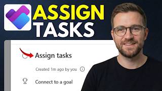How to assign tasks in Microsoft Planner (Step By Step 2026)