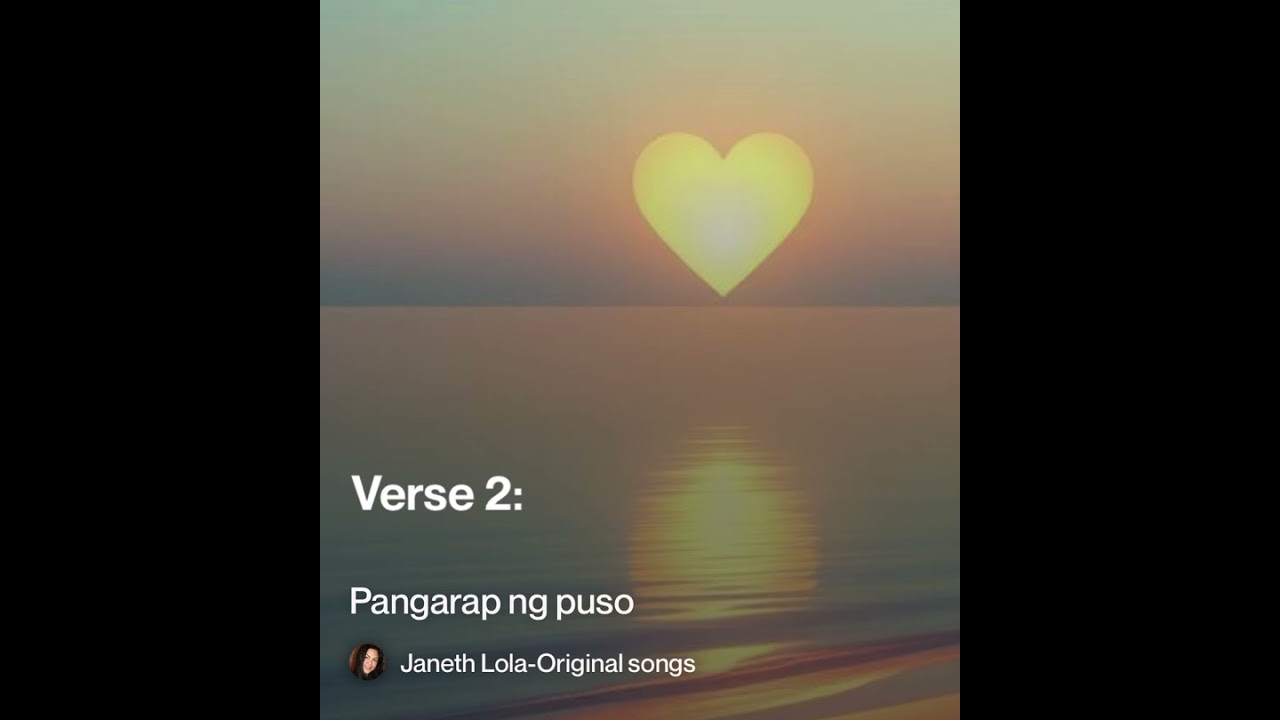 Pangarap ng puso by Janeth -original # pangarap# puso