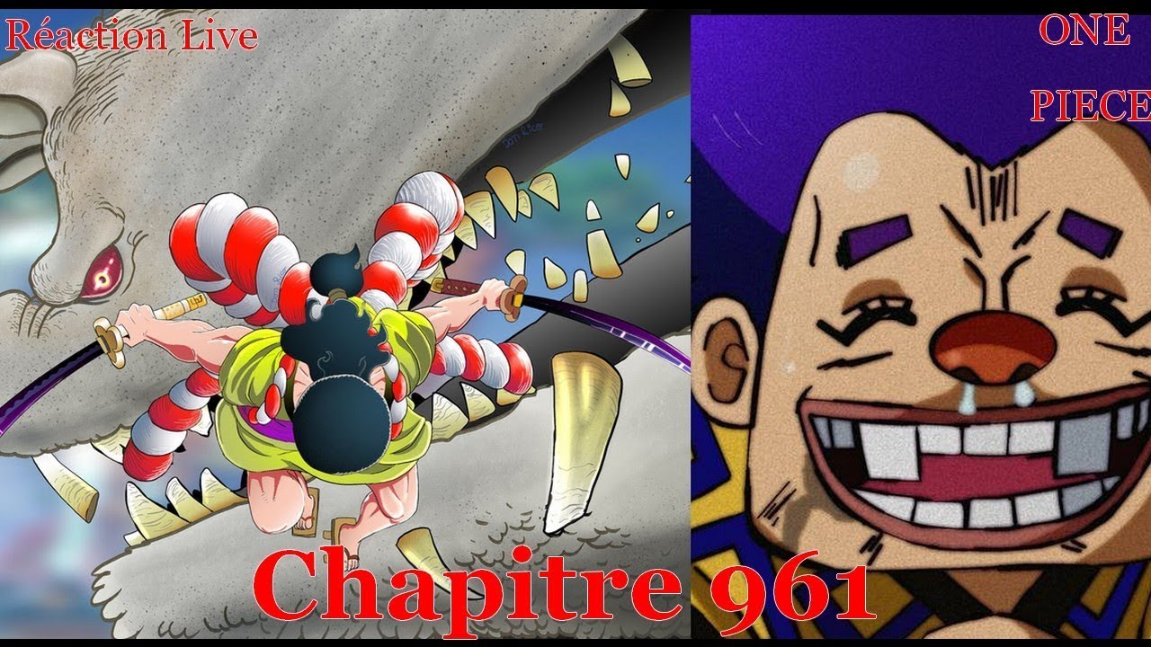 One Piece Réaction Scan 961 - La badassitude d'Oden et les débuts d