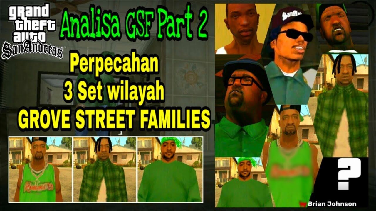 Perpecahan Internal Grove Street Families - Analisa GSF Part 2 Paijo Gaming