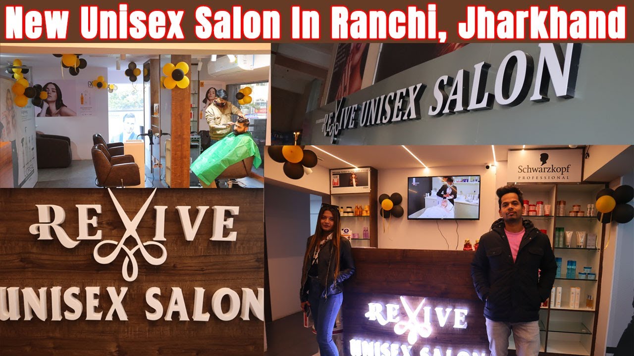 Revive unisex salon salon in ranchi best salon in ranchi Ranchi